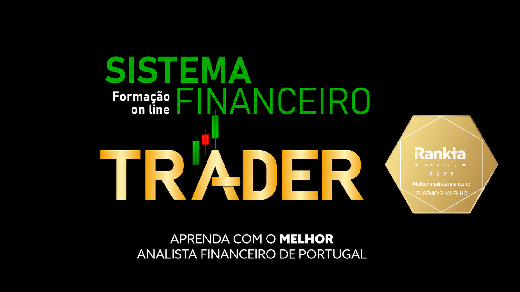 Formação Trader I – Sistema Financeiro, Mercado de Capitais & Bolsa de Valores